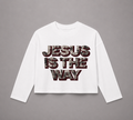 JESUS IS THE WAY Longsleeve